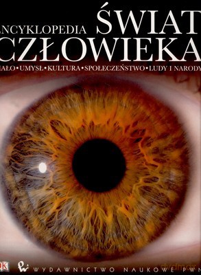 Encyklopedia Świat Człowieka - Opracowanie Zbiorowe [KSIĄŻKA]