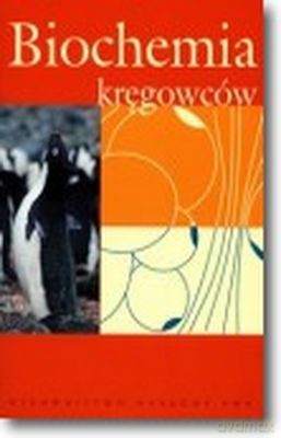 Biochemia Kręgowców /w.2./ - Wacław Minakowski, Stanisław Weidner [KSIĄŻKA]