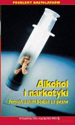 Kaseta Video Alkohol I Narkotyki Pomyśl Zanim Będzie - Opracowanie Zbiorowe [KSIĄŻKA]