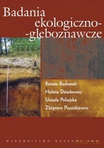 Badania Ekologiczno-Gleboznawcze - Praca Zbiorowa [KSIĄŻKA]