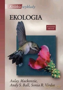 Krótkie Wykłady Ekologia - Praca Zbiorowa [KSIĄŻKA]