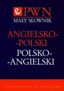 Mały Słownik Angielsko-Polski Polsko-Angielski (twarda) - Opracowanie Zbiorowe [KSIĄŻKA]