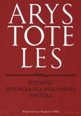 Retoryka  Retoryka Dla Aleksandra  Poetyka -   [KSIĄŻKA]