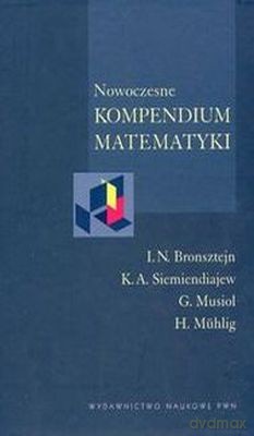 Nowoczesne Kompendium Matematyki/ W.1/ -   [KSIĄŻKA]
