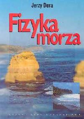 Fizyka Morza /KARTON/ - Jerzy Dera [KSIĄŻKA]