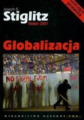 Globalizacja. - Joseph E. Stiglitz [KSIĄŻKA]