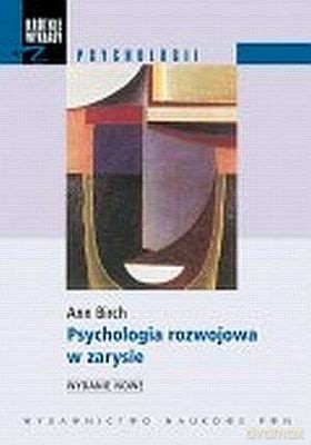 Psychologia Rozwojowa W Zarysie. Od Dziecięctwa Do -   [KSIĄŻKA]