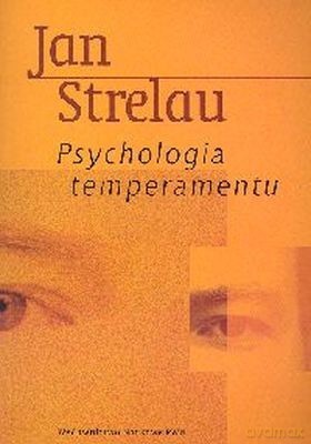 Psychologia Temperamentu -   [KSIĄŻKA]