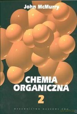 Chemia Organiczna Cz. 2 /w.3/ - John Mcmurry [KSIĄŻKA]