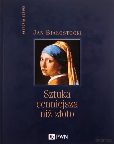 Sztuka Cenniejsza Niż Złoto /w.7-1dod/ -   [KSIĄŻKA]