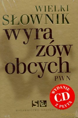 Wielki Słownik Wyrazów Obcych PWN + CD (twarda) -   [KSIĄŻKA]