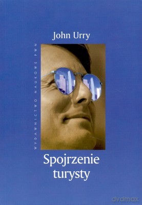 Spojrzenie Turysty /w.1/ - John Urry [KSIĄŻKA]
