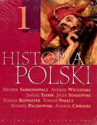 Historia Polski T. 1/2 - Opracowanie Zbiorowe [KSIĄŻKA]