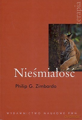 Nieśmiałość (broszurowa) - Philip G.Zimbardo [KSIĄŻKA]