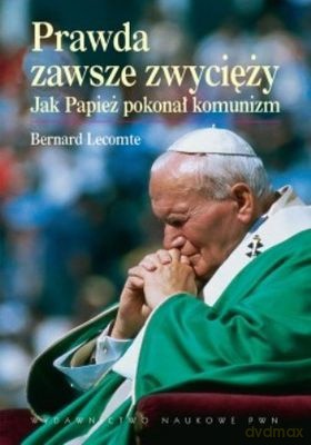 Prawda Zawsze Zwycięży -   [KSIĄŻKA]