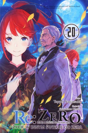 Re: Zero - Życie w innym świecie od zera (Tom 20) - Tappei Nagatsuki [KOMIKS]