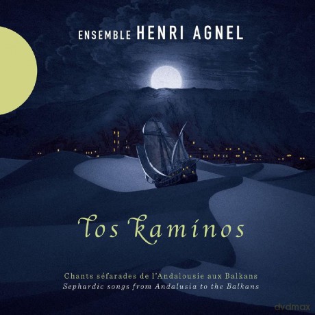 Henri Agnel Ensemble: Los Kaminos (digipack) [CD]