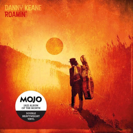 Danny Keane: Roamin' [2xWinyl]