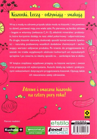 Domowe kiszonki, które leczą - M. Jarzynka-Jendrzejewska, E. Sypnik-Pogorzelska [KSIĄŻKA]