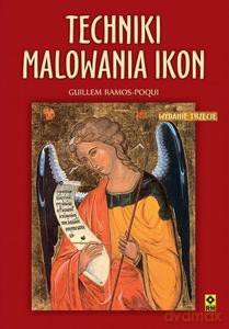 Techniki malowania ikon - Gullerm Ramos-Poqui [KSIĄŻKA]