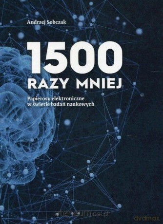 1500 razy mniej - Andrzej Sobczak [KSIĄŻKA]