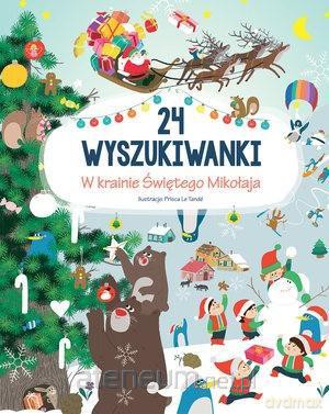 24 wyszukiwanki. W krainie Świętego Mikołaja [KSIĄŻKA]