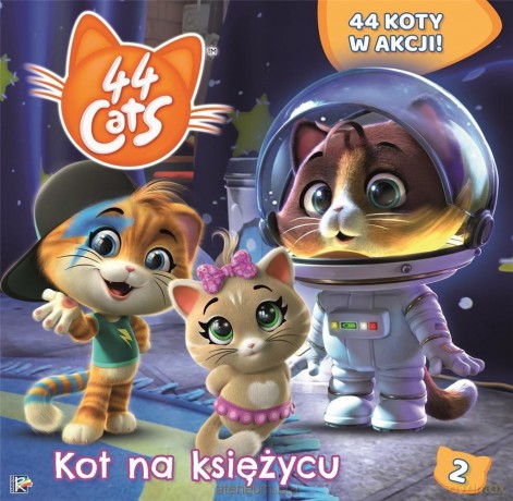 44 Koty. Książka story (Tom 2) Kot na księżycu [KSIĄŻKA]