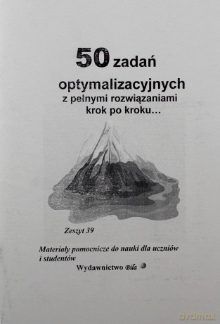 50 zadań optymalizacyjnych z pełnymi rozwiązaniami - Wiesława Regel [KSIĄŻKA]