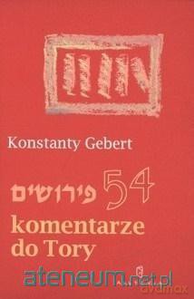 54 komentarze do Tory - Konstanty gebert [KSIĄŻKA]