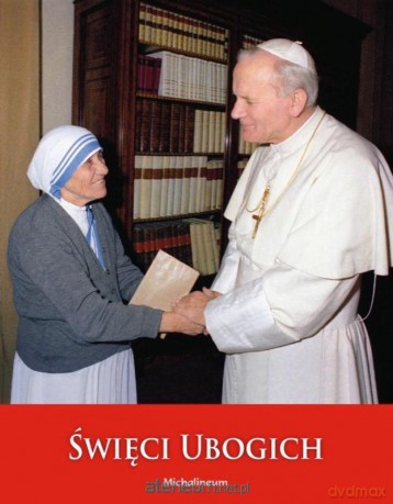Album papieski - Święci ubogich - Krzysztof Kuźnik CSMA [KSIĄŻKA]