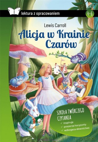Alicja w Krainie Czarów z opracowaniem - Lewis Carroll [KSIĄŻKA]