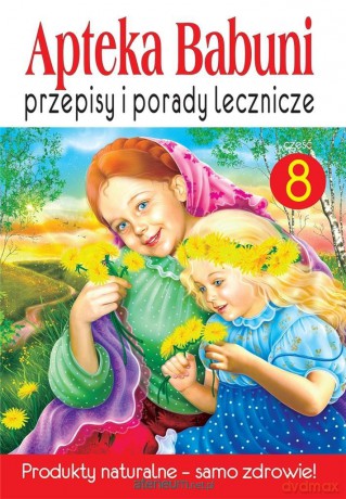 Apteka Babuni Część 8 - Bartłomiej Dec, Małgorzata Kołodzie [KSIĄŻKA]