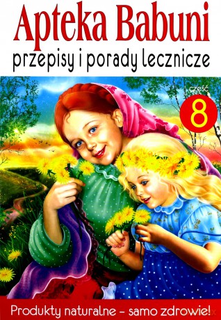 Apteka Babuni Część 8 - Bartłomiej Dec, Małgorzata Kołodzie [KSIĄŻKA]