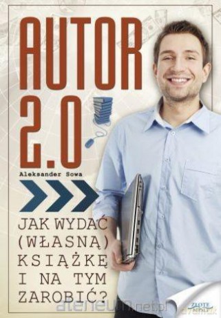 Autor 2.0 - Aleksander Sowa [KSIĄŻKA]