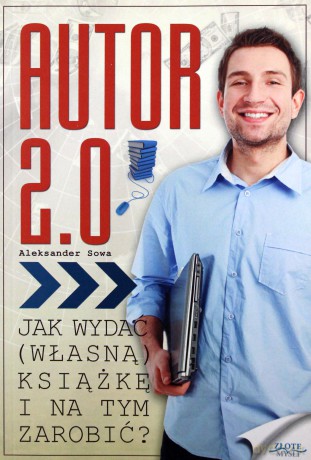 Autor 2.0 - Aleksander Sowa [KSIĄŻKA]
