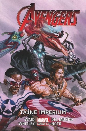Avengers (Tom 5) Tajne imperium - Mark Waid, Jeremy Whitley [KOMIKS]