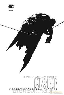 Batman Noir. Powrót Mrocznego Rycerza - Frank Miller [KOMIKS]