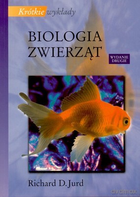 Krótkie Wykłady Biologia Zwierząt - Richard D.Jurd [KSIĄŻKA]