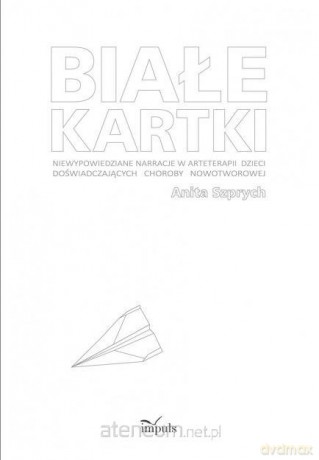 Białe kartki - Szprych Anita [KSIĄŻKA]