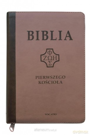 Biblia pierwszego Kościoła z paginat. ciemny beż - Remigiusz Popowski SDB [KSIĄŻKA]