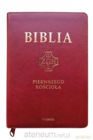Biblia pierwszego Kościoła z paginat. karmazyn [KSIĄŻKA]