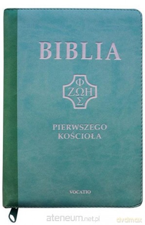 Biblia pierwszego Kościoła z paginat. miętowa [KSIĄŻKA]