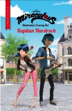 Biedronka i czarny kot (Tom 7) Kapitan Hardrock [KSIĄŻKA]