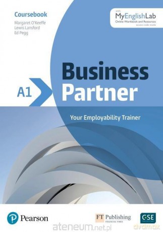Business Partner A1 CB + MyEnglishLab - Margaret O'Keefe, Lewis Lansford, Ros Wright, Ed Pegg [KSIĄŻKA]
