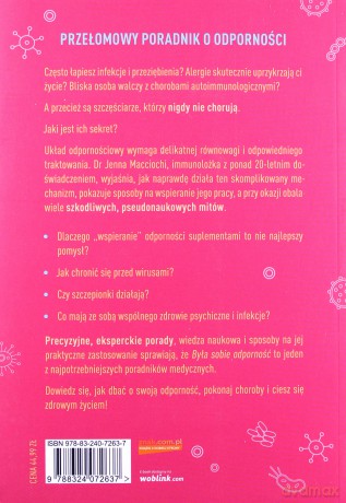 Była sobie odporność. Jak skutecznie wzmocnić.. - Jenna macciochi [KSIĄŻKA]
