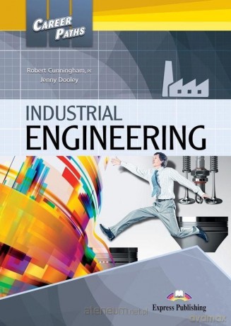 Career Paths: Industrial Engineering podręcznik + DigiBook - Robert Cunnigham, PE; Jenny Dooley [KSIĄŻKA]
