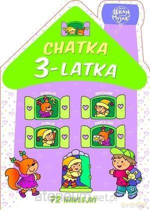 Chatka 3-latka - Elżbieta Lekan, Joanna Myjak [KSIĄŻKA]