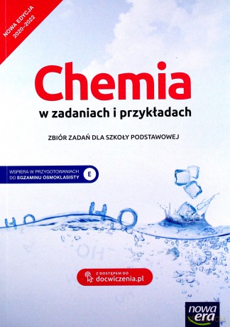 Chemia w zadaniach i przykładach Szkoła podstawowa - Teresa Kulawik, Maria Litwin, Szarota Styka-Wlazło [KSIĄŻKA]