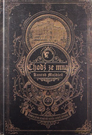 Chodź ze mną - Konrad Możdżeń [KSIĄŻKA]