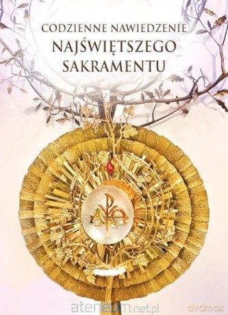 Codzienne nawiedzenie Najświętszego Sakramentu - Edward Data [KSIĄŻKA]
